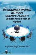 Designing a World Without Unemployment — Hardcover